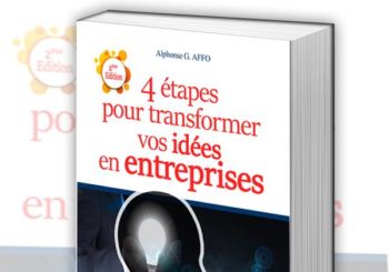 Les 4 étapes pour transformer vos idées en entreprises